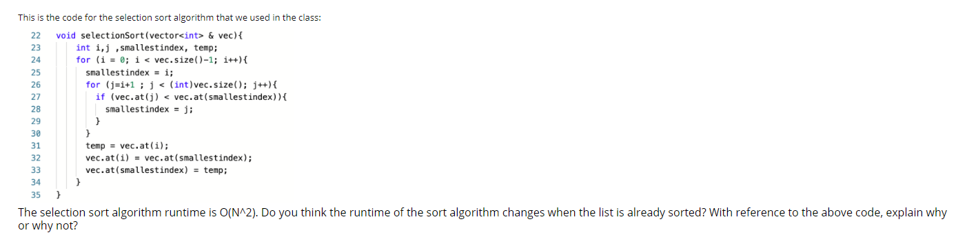 Solved This is the code for the selection sort algorithm | Chegg.com