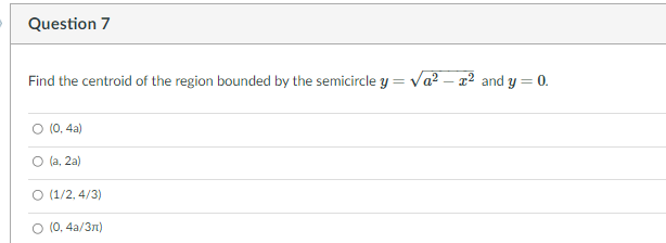 Solved Question 7 Find the centroid of the region bounded by | Chegg.com