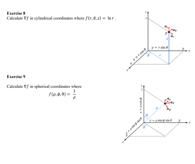 Solved Exercise 8 Calculate ∇f in cylindrical coordinates | Chegg.com