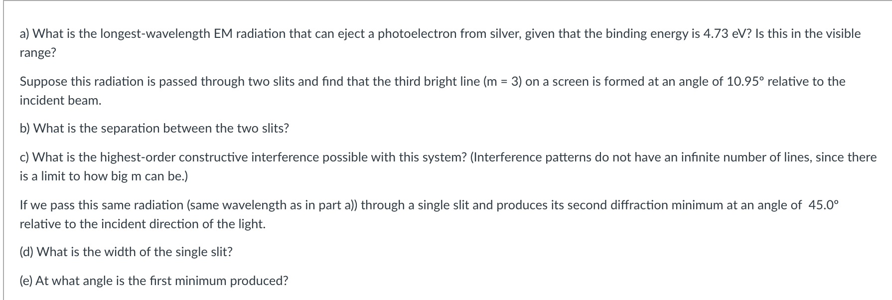 solved-a-what-is-the-longest-wavelength-em-radiation-that-chegg