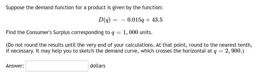 Solved Suppose the demand function for a product is given by | Chegg.com