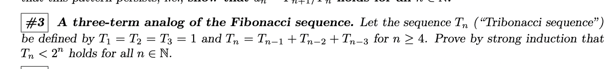 Solved \#3 A three-term analog of the Fibonacci sequence. | Chegg.com