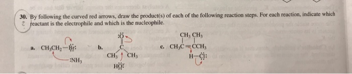 Solved 30. By following the curved red arrows, draw the | Chegg.com