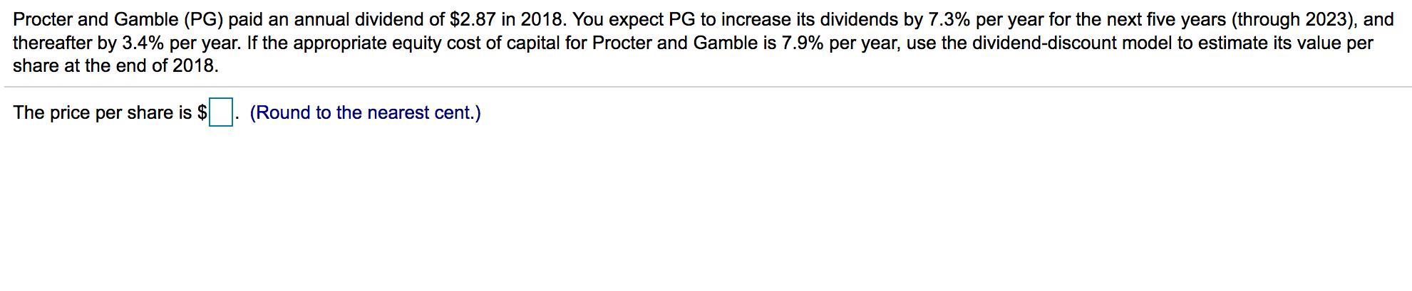 Solved Procter and Gamble (PG) paid an annual dividend of | Chegg.com