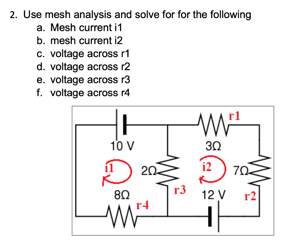 Solved 2. Use mesh analysis and solve for for the following | Chegg.com