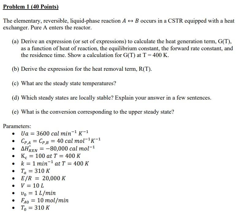 Solved Problem 1 (40 Points) The elementary, reversible, | Chegg.com