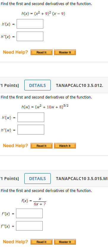 Solved Find the first and second derivatives of the | Chegg.com