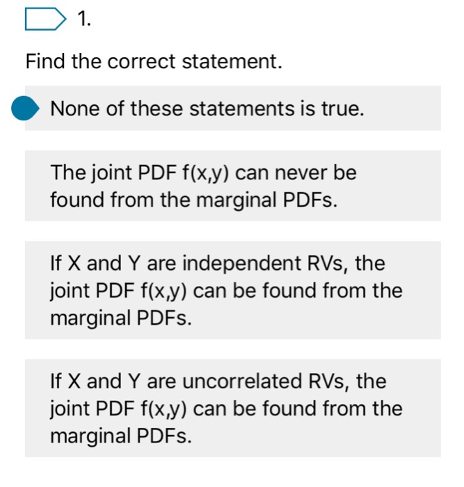 Solved 1. Find the correct statement. None of these | Chegg.com