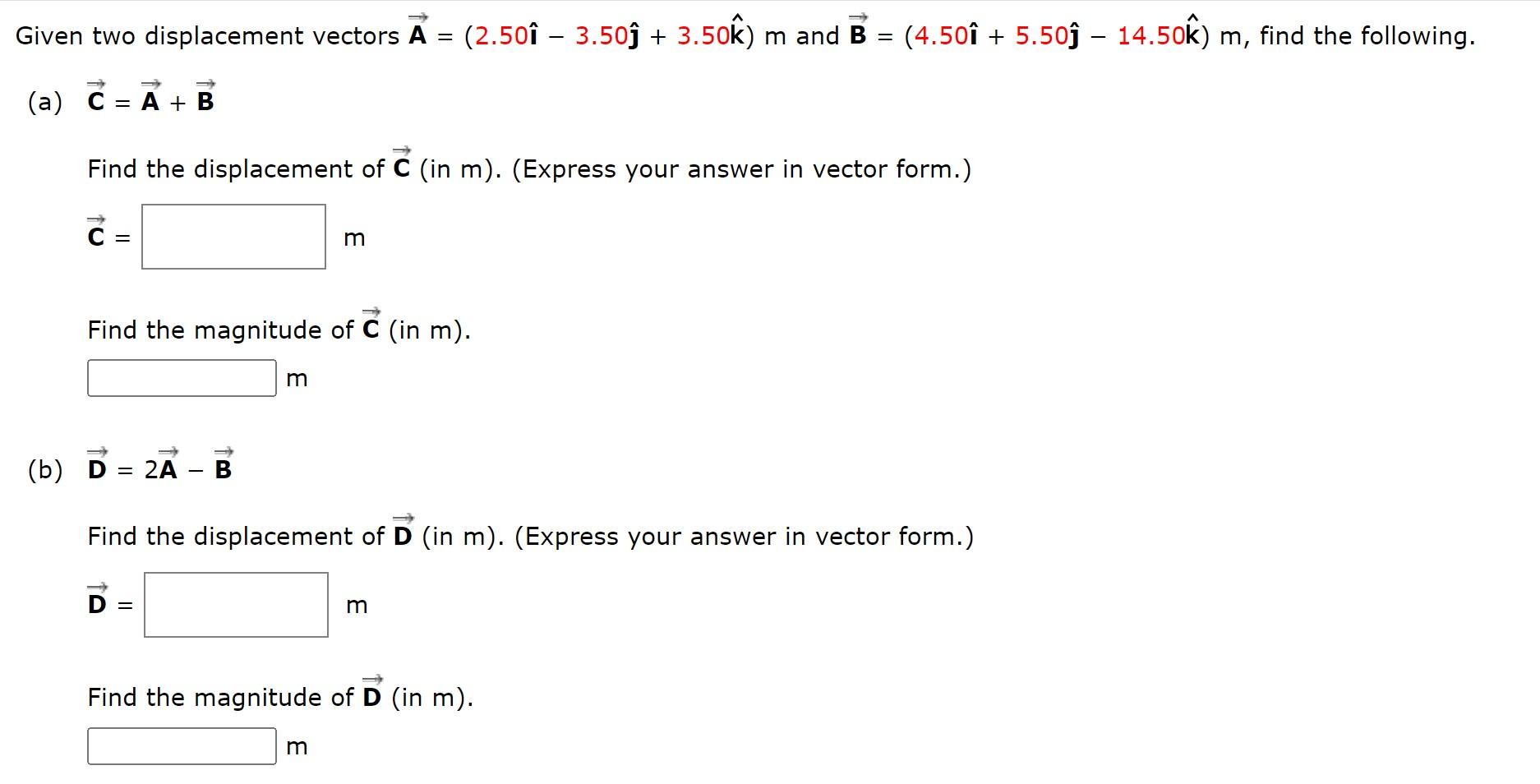 Solved Given two displacement vectors | Chegg.com