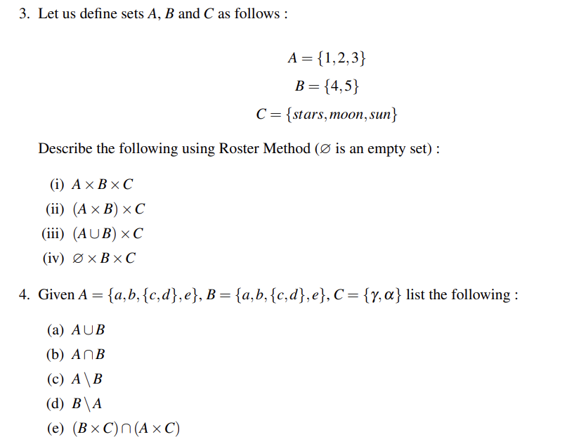 Solved 3. Let Us Define Sets A,B And C As Follows : | Chegg.com