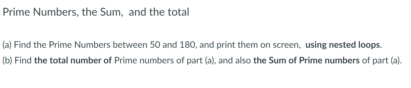 Solved Prime Numbers, the Sum, and the total (a) Find the | Chegg.com