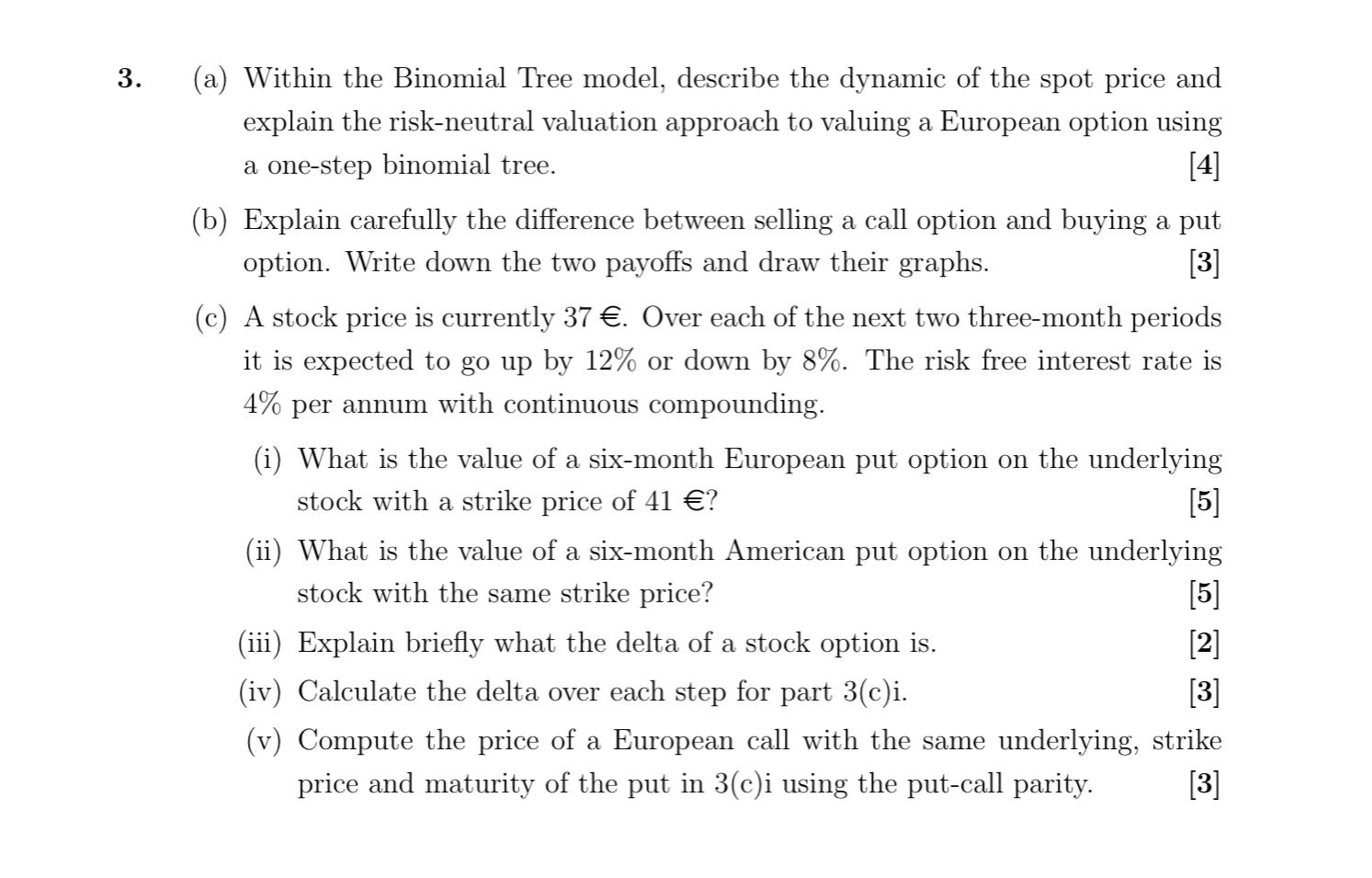 Solved 3 . (a) Within the Binomial Tree model, describe the | Chegg.com