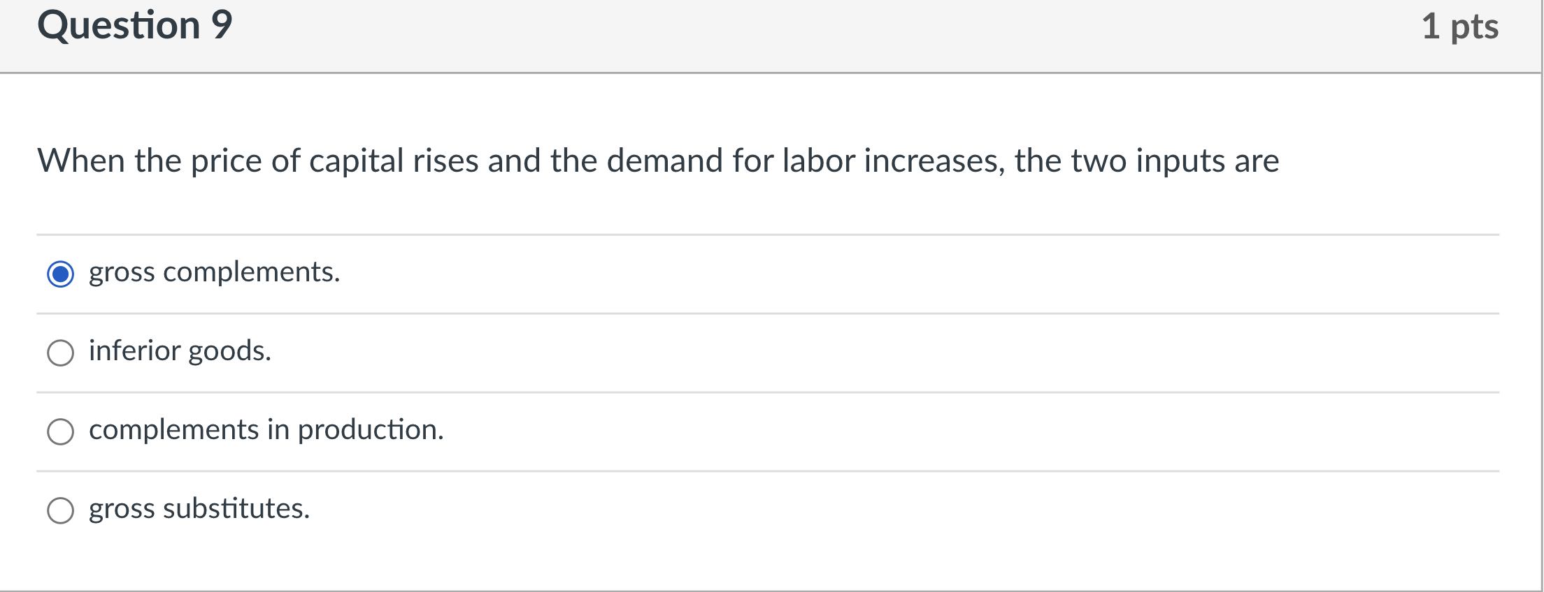 Solved Question 9 1 pts When the price of capital rises and | Chegg.com