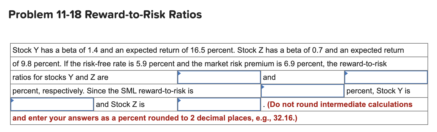 Solved Problem 11-18 Reward-to-Risk Ratios | Chegg.com