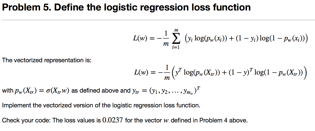 Problem 5. Define the logistic regression loss | Chegg.com