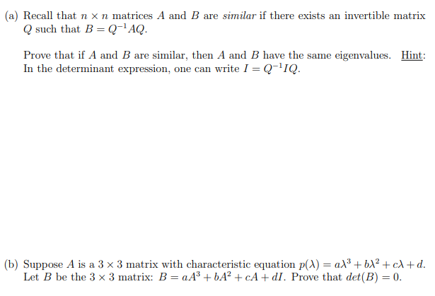 Solved (a) Recall That Nxn Matrices A And B Are Similar If | Chegg.com