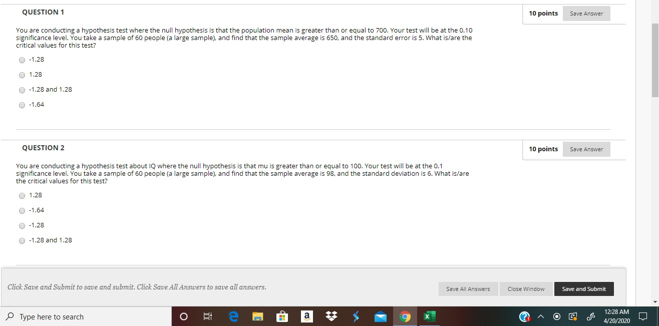Solved QUESTION 1 10 points Save Answer You are conducting a | Chegg.com