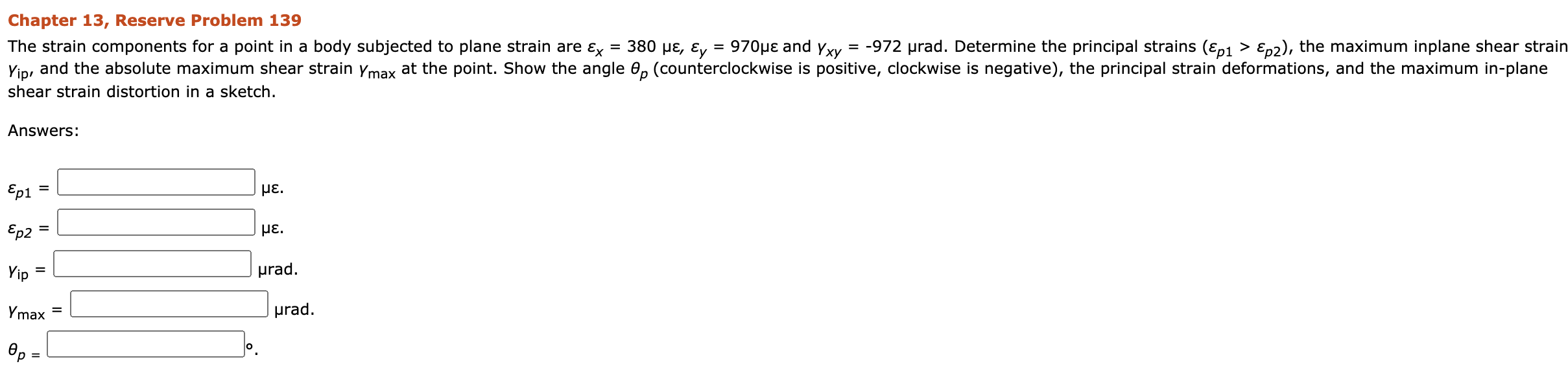 Solved Chapter 13, Reserve Problem 139 The strain components | Chegg.com