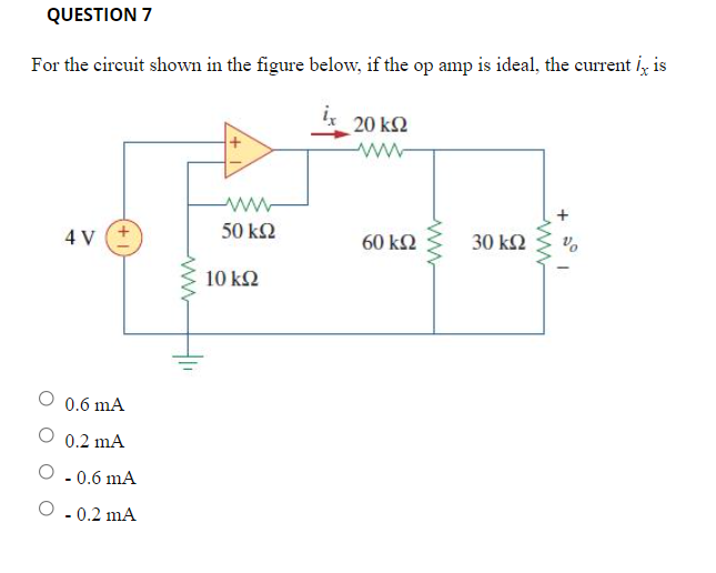 Solved QUESTION 7 For the circuit shown in the figure below, | Chegg.com