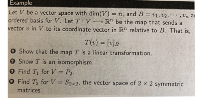Solved Example Let V be a vector space with dim (V) = n, and | Chegg.com