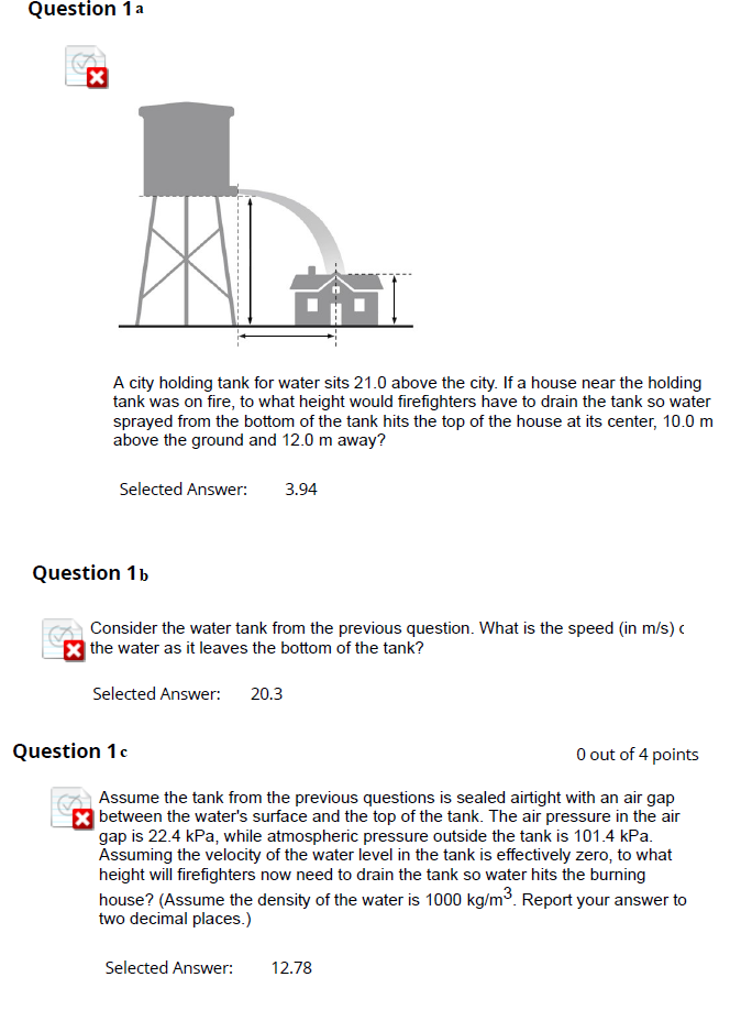 Solved Question 1a A city holding tank for water sits 21.0 | Chegg.com