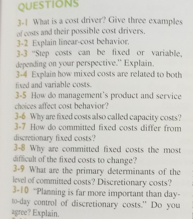 Solved QUESTIONS 3-1 What is a cost driver? Give three | Chegg.com
