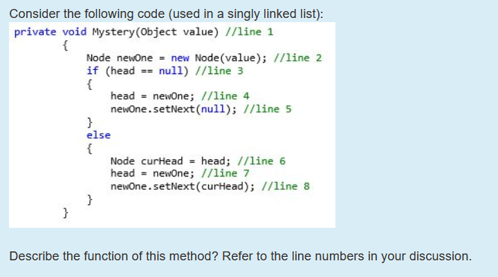 Solved Consider the following code (used in a singly linked | Chegg.com