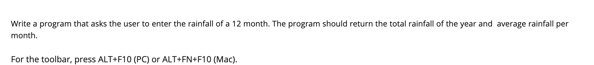 Solved Write A Program That Asks The User To Enter The Chegg