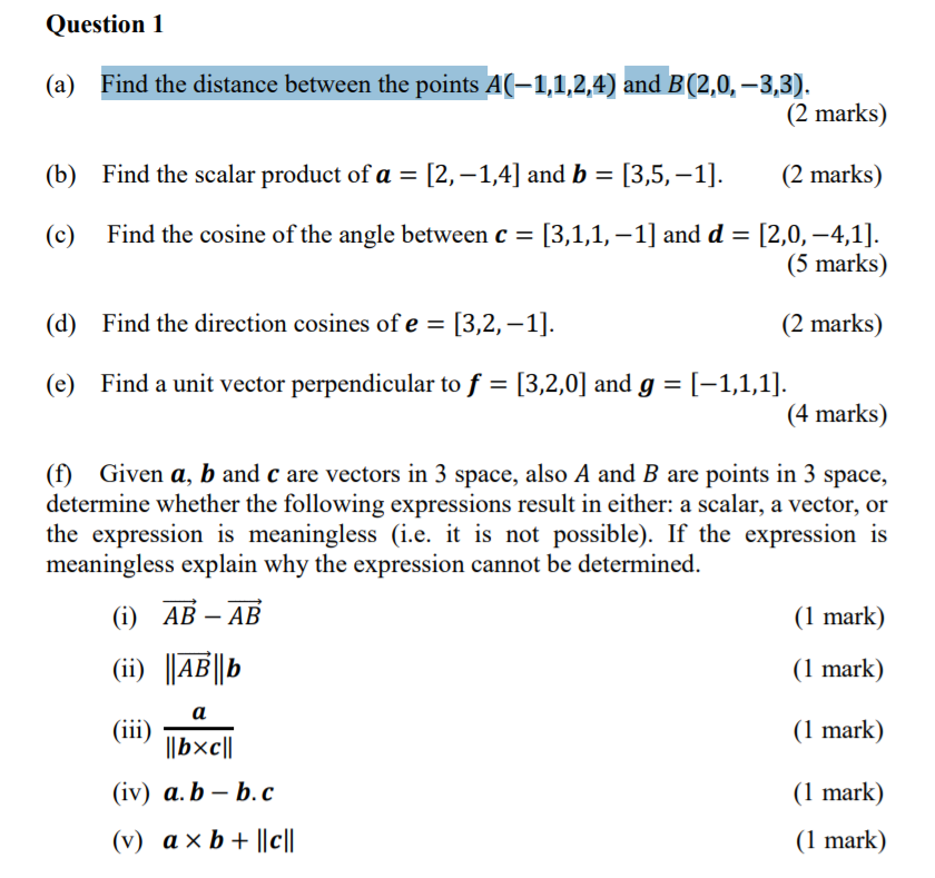 Solved Question 1 (a) Find The Distance Between The Points | Chegg.com