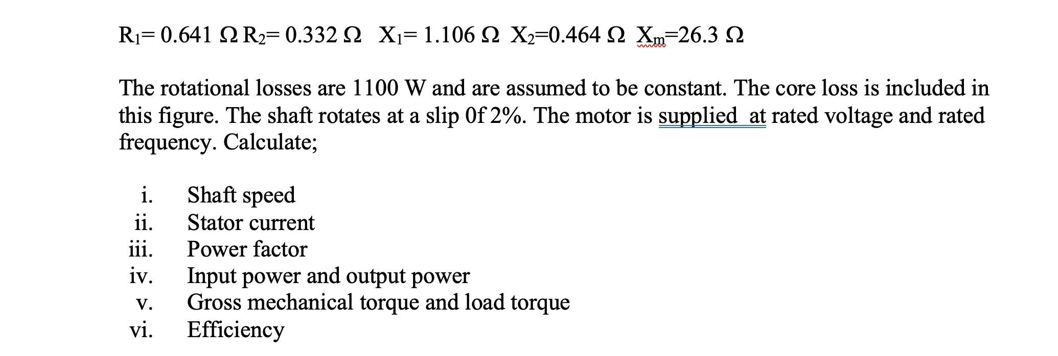 Solved Question 2 A 460 V 25 Hp, 60 Hz, 4-pole, Y-connected | Chegg.com