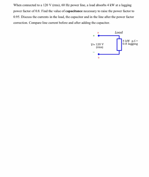 Solved When connected to a 120 V (rms), 60 Hz power line, a | Chegg.com