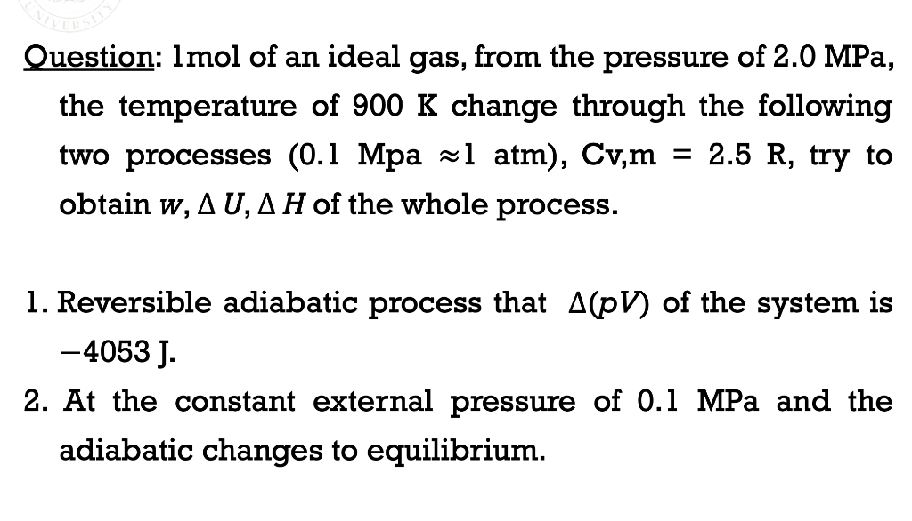 Solved Question: lmol of an ideal gas, from the pressure of | Chegg.com