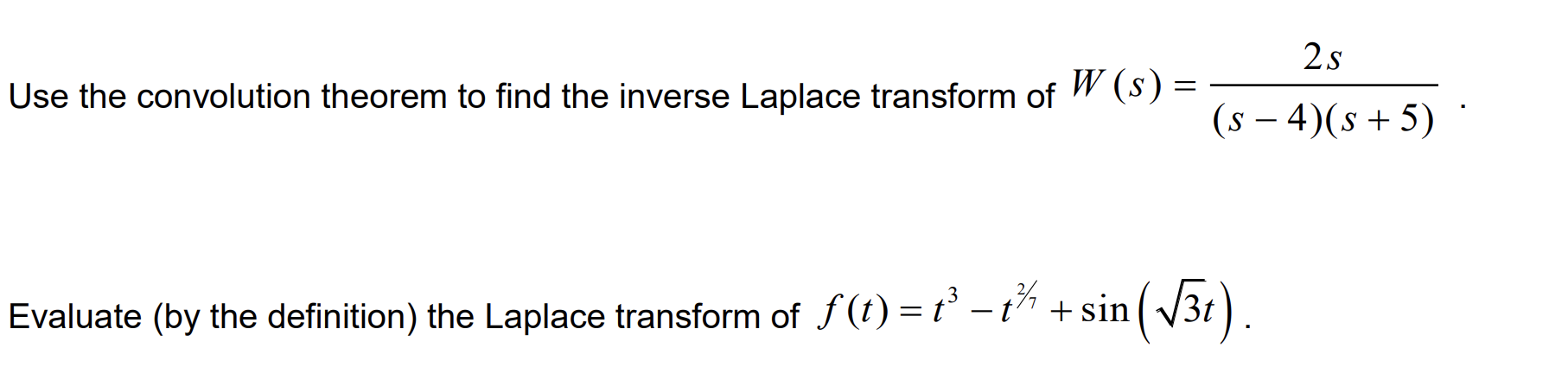 Solved Use the convolution theorem to find the inverse | Chegg.com