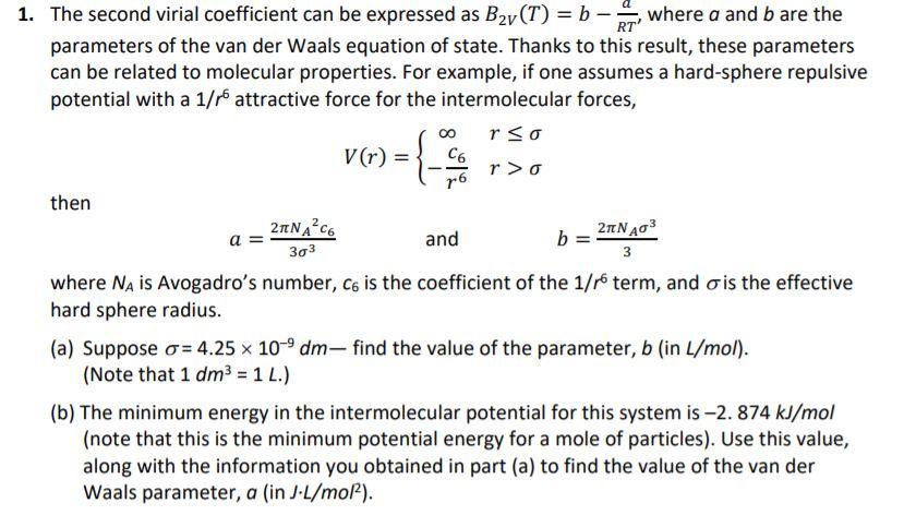 1. The Second Virial Coefficient Can Be Expressed As | Chegg.com