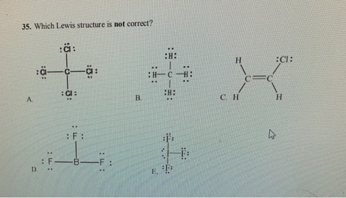 Solved 35. Which Lewis structure is not correct? :Gi: CH: | Chegg.com