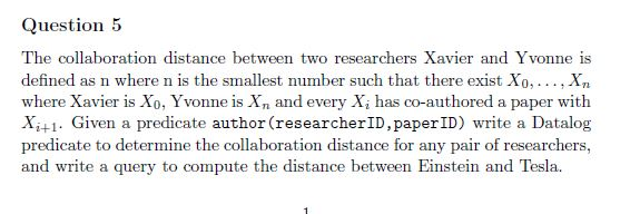 Question 5 The collaboration distance between two researchers Xavier and Yvonne is defined as n where n is the smallest numbe