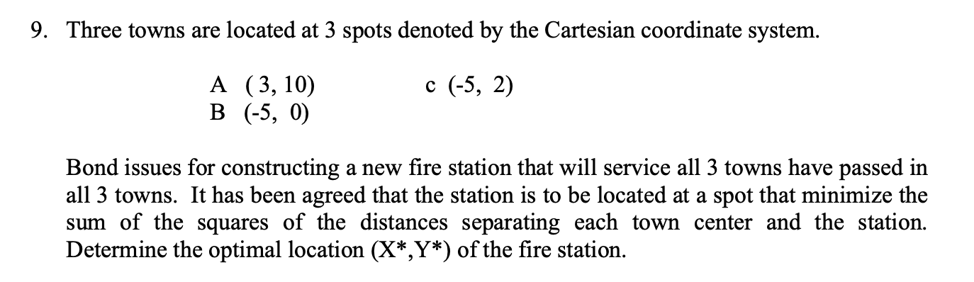 Solved Three Towns Are Located At 3 Spots Denoted By The | Chegg.com