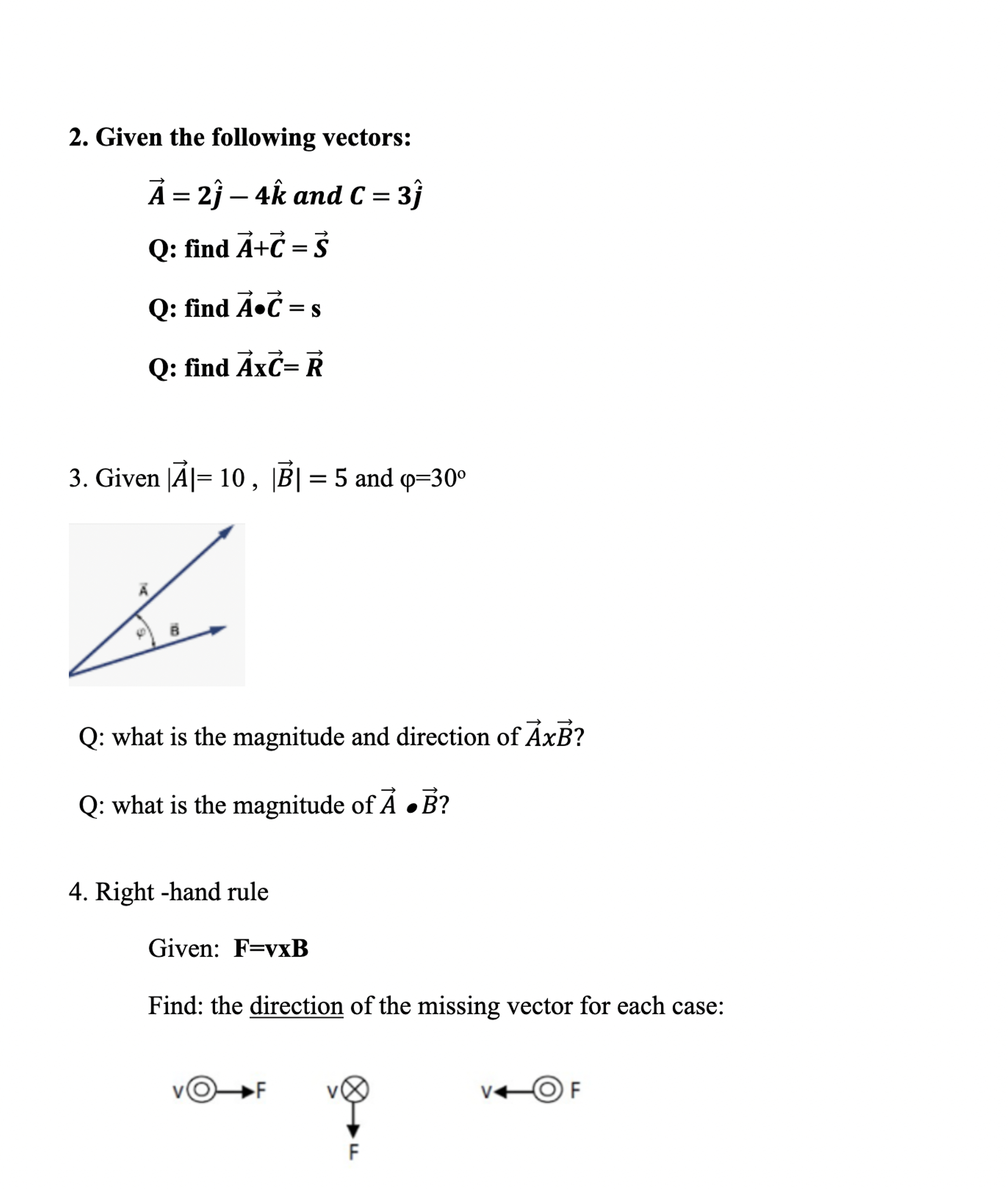 Solved Given The Following Vectors Vec A 2hat J 4hat K