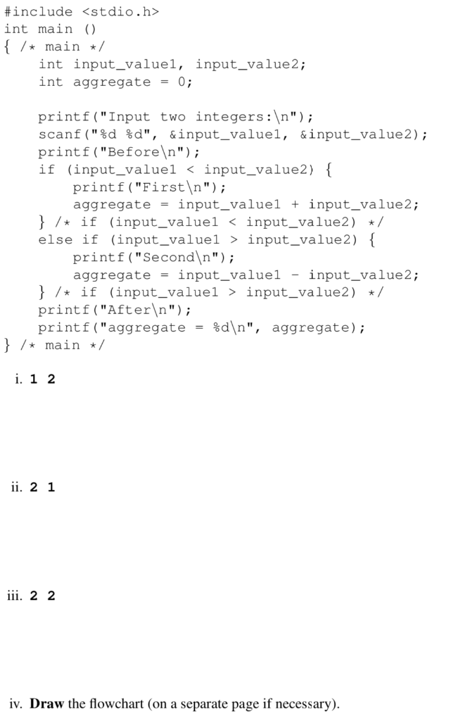 Solved In C please... For each of the following programs, | Chegg.com
