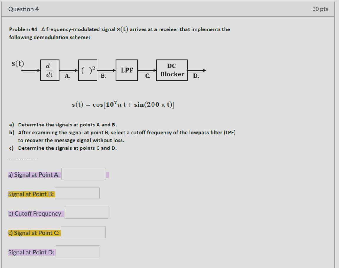 Solved Question 4 30 pts Problem #4 A frequency-modulated | Chegg.com