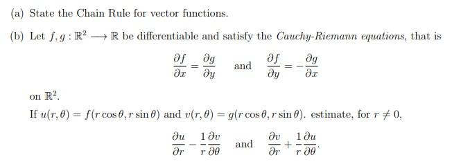 Solved (a) State the Chain Rule for vector functions. (b) | Chegg.com