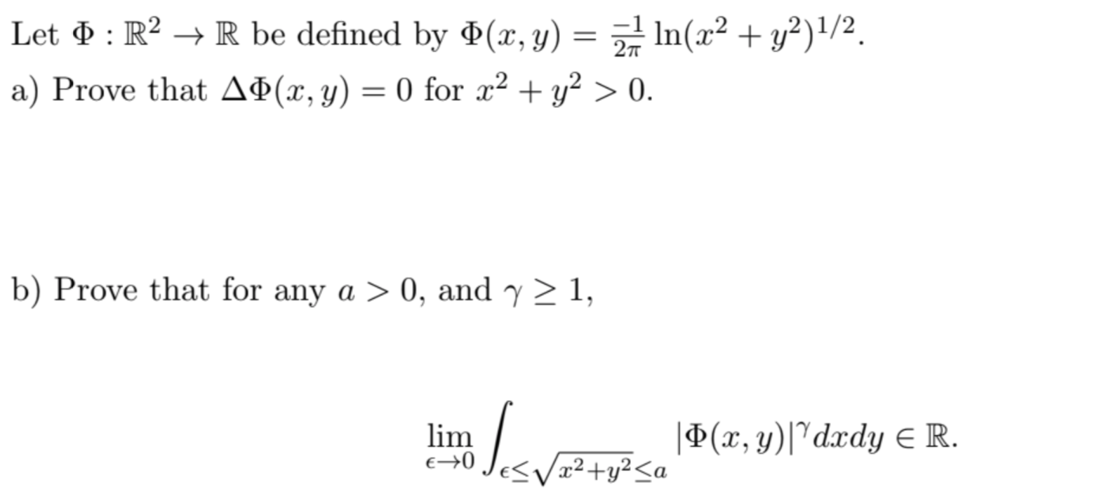 Solved Let : R2 + R be defined by 0(x, y) = 1 In(x2 + | Chegg.com