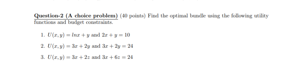 Solved Question-2 (A choice problem) (40 points) Find the | Chegg.com