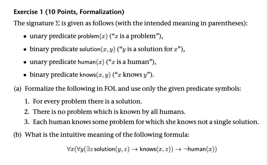 Solved Exercise 1 (10 Points, Formalization) The Signature E | Chegg.com