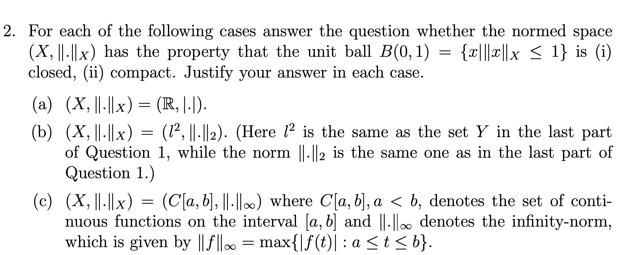 Solved = х х a X 2. For each of the following cases answer | Chegg.com