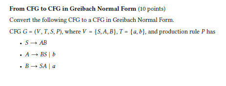 Solved From CFG To CFG In Greibach Normal Form (10 Points) | Chegg.com