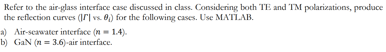 Solved Refer to the air-glass interface case discussed in | Chegg.com