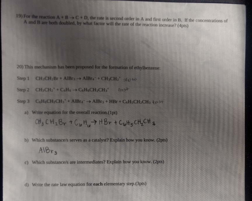 Solved 19) For the reaction A+B C D , the rate is second | Chegg.com