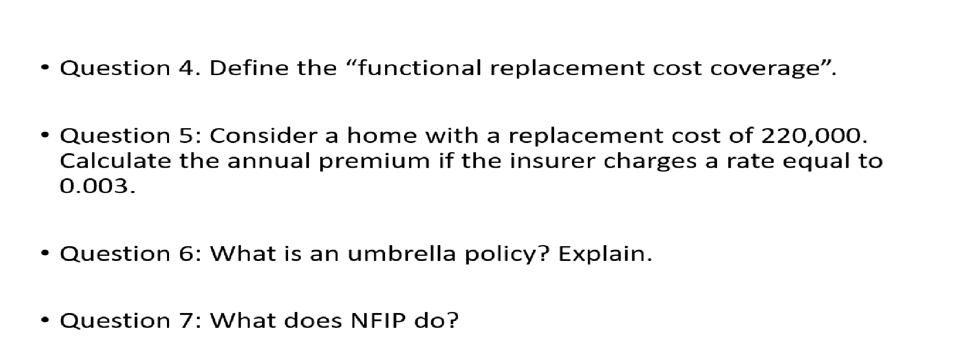 Solved Question 4. Define the "functional replacement cost