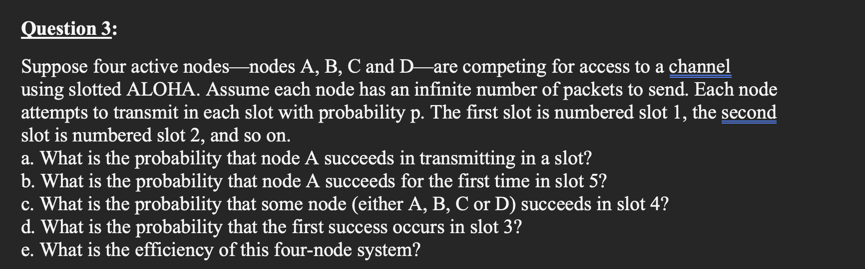 Solved Question 3: Suppose Four Active Nodes-nodes A, B, C | Chegg.com